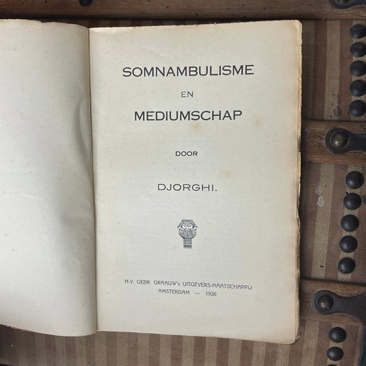 Djorghi - Somnambulisme en Mediumschap 1926