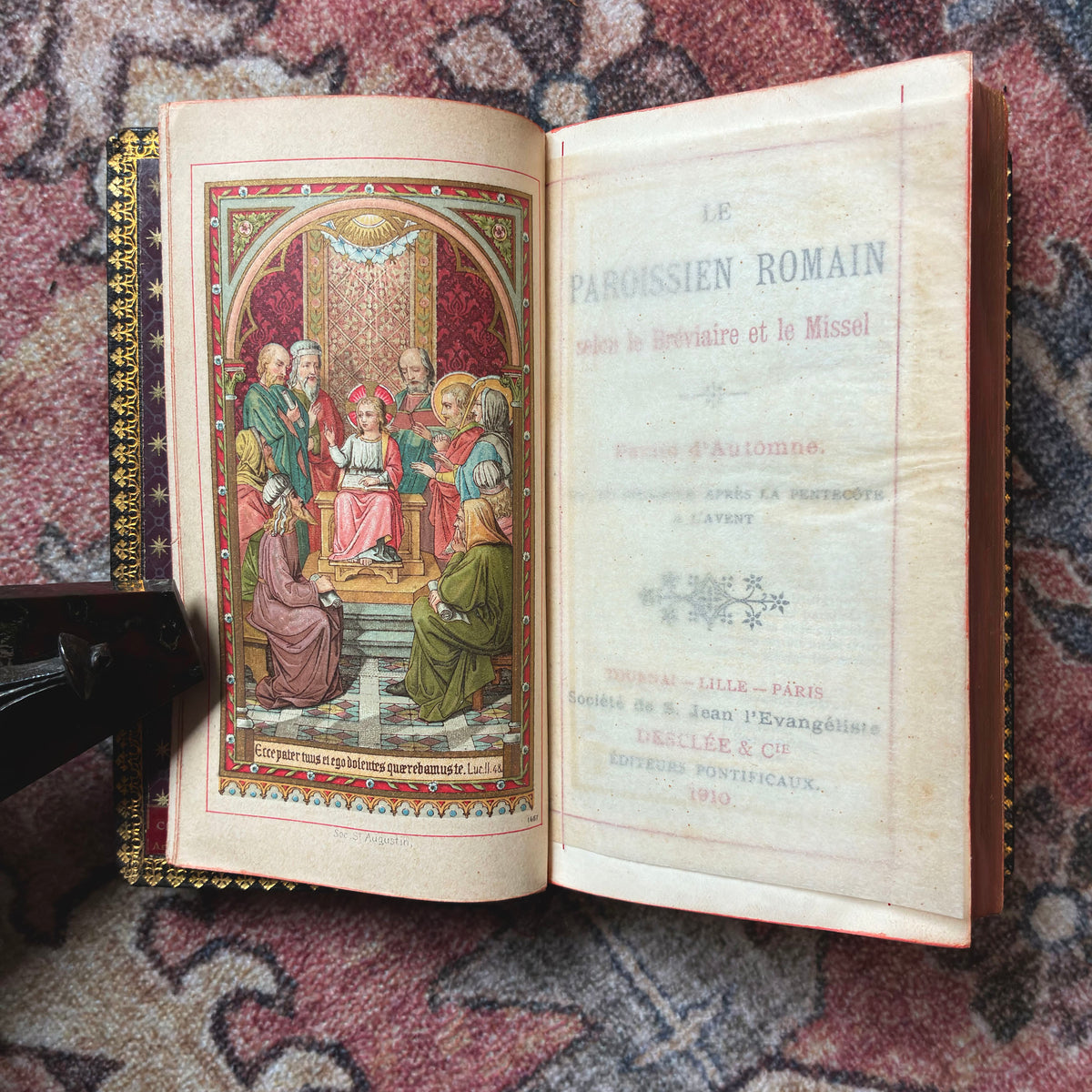 Le Paroissien Romain Selon Le Bréviaire et Le Missel 1909