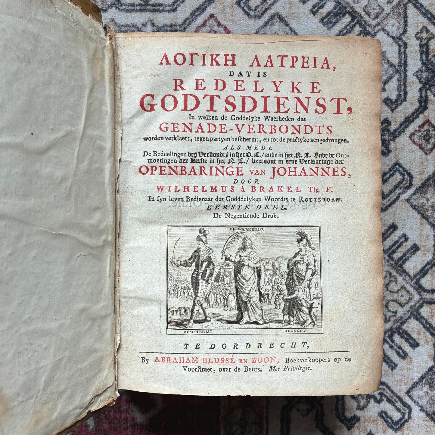 Wilhelmus à Brakel - Logikē Latreia - Redelyke Godtsdienst